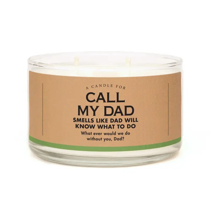 A Candle For: Call My Dad