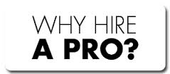 hire a pro