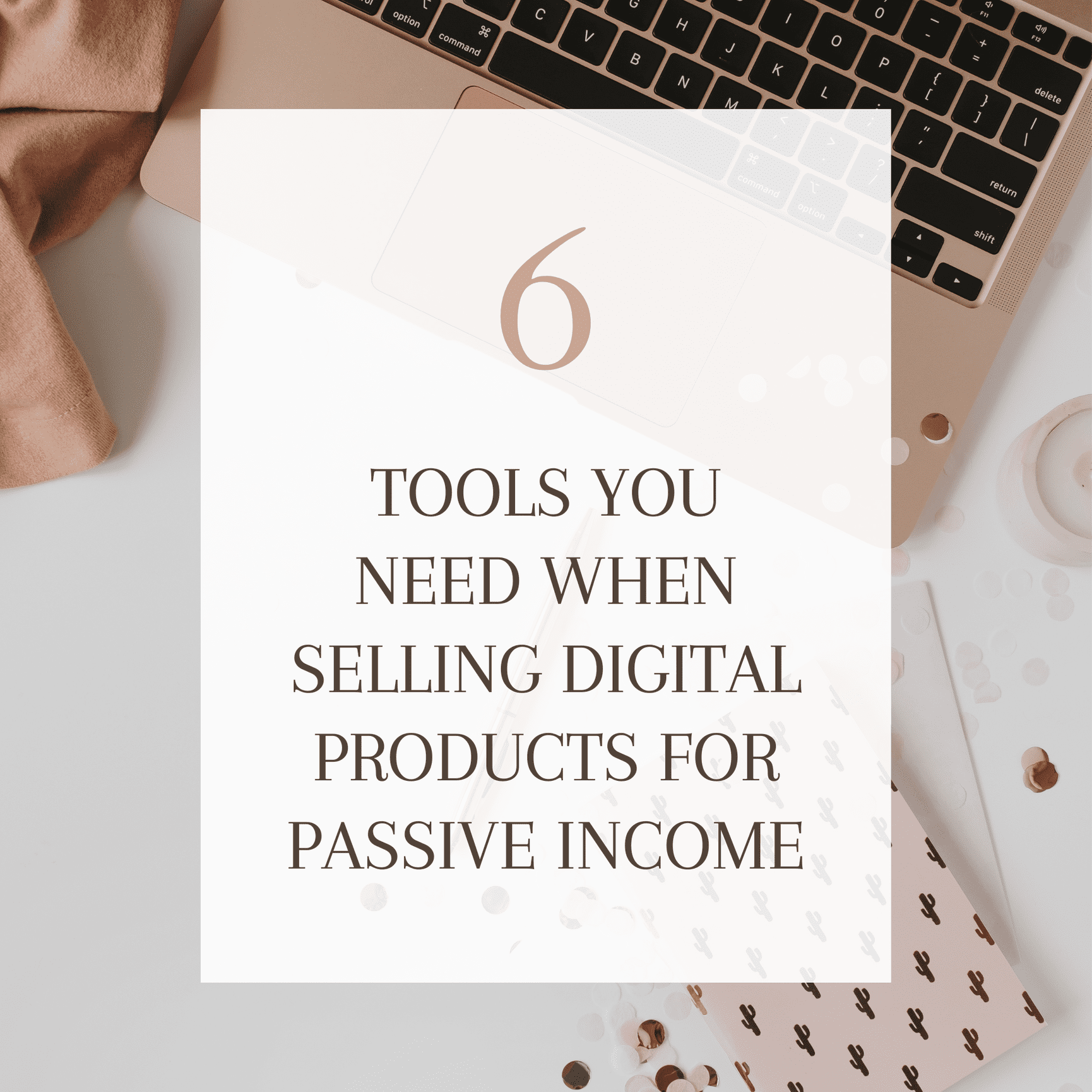 6 Essential Tools You Need When Selling Digital Products Online - Tanya ...